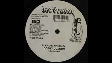 Dobby Dobson - A True Friend (Audio) | (Alli Alli Ho Riddim)