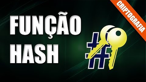 Criptografia - Funções Hash