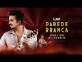 Luan Santana - PAREDE BRANCA (REGISTRO HISTÓRICO)