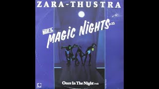 Zara Thustra - Once In The Night (Original Version)