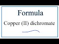 Dichromate Ion and Copper Compounds