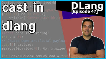 [Dlang Episode 47] D Language -  Casting with ‘cast’