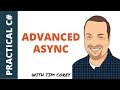 C# Advanced Async - Getting progress reports, cancelling tasks, and more