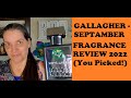 GALLAGHER - SEPTAMBER Fragrance Review 2022 (You Picked!)