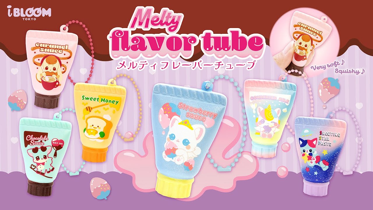 メルティフレーバーチューブ – i-BLOOM SQUISHY OFFICIAL SHOP