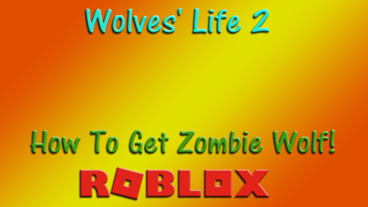 Roblox Wolves Life 2 How To Get Zombie Wolf Glitch Hd Youtube - wolves life 2 roblox wolf life wolf animals