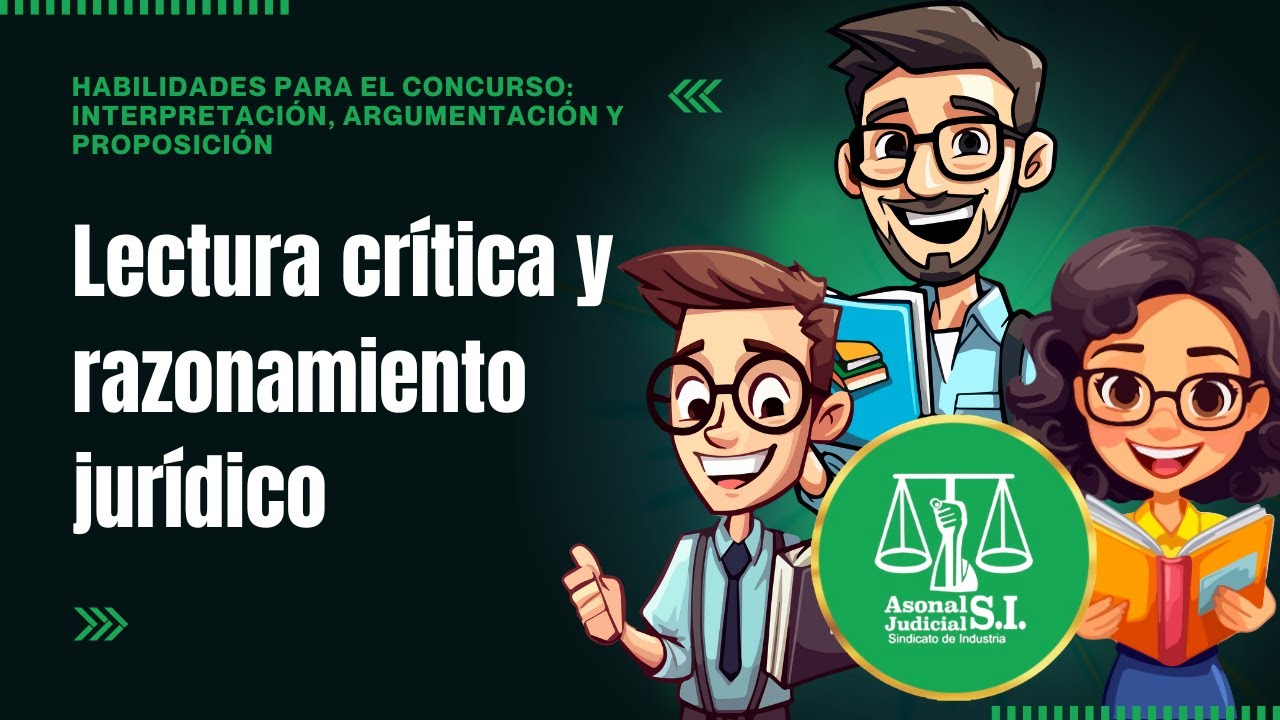 Lectura Crítica y Razonamiento Jurídico