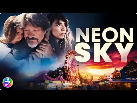 Neon Sky | A Beautifully Broken Story Of Family And Survival | Full Movie