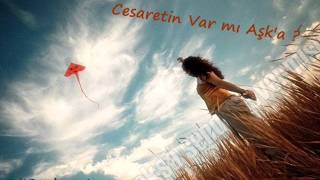 Dj' Berkay - Cesaretin Var mı Aşka [ Mix ]