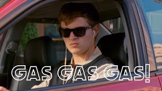 Baby Driver But Its Set To Gas Gas Gas initial D