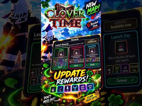 🔥 CLOVER TIME IS FINALLY HERE! 🍀 NEW MAP & LAUNCH REWARDS!