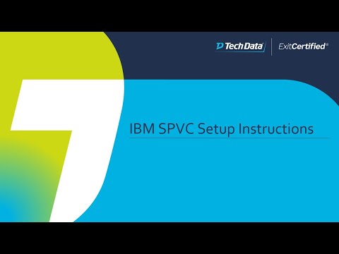 IBM SPVC Setup Instructions