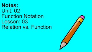 NOTES relations vs functions (v20.8a)