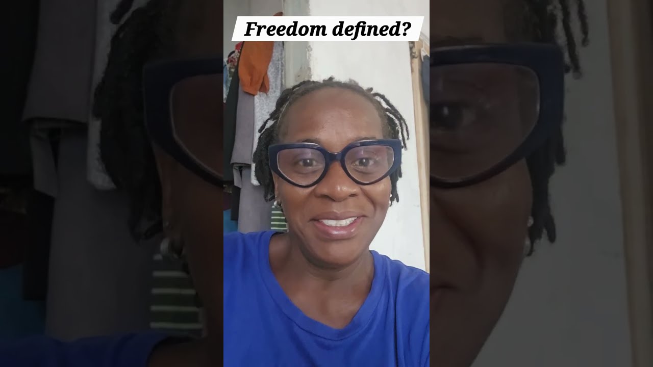 Freedom Defined ? 