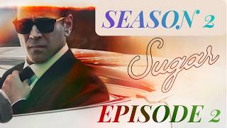 SUGAR Season 2 Episode 2 Recap | Ji Moon's Disappearance Changes Everything!