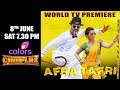 Afra Tafri (Charlie Chaplin 2) | WORLD TV PREMIERE - 8th June 2019 | ONLY on Colors Cineplex! Free Watch Online