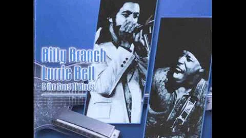 Billy Branch & Lurrie Bell - Chicago Young Blues G...