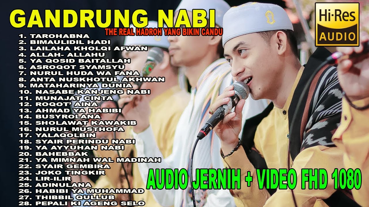 GANDRUNG NABI TERBARU 2O24,FULL ALBUM SHOLAWAT MERDU GANDRUNG NABI TERBARU 2024 AUDIO JERNIH