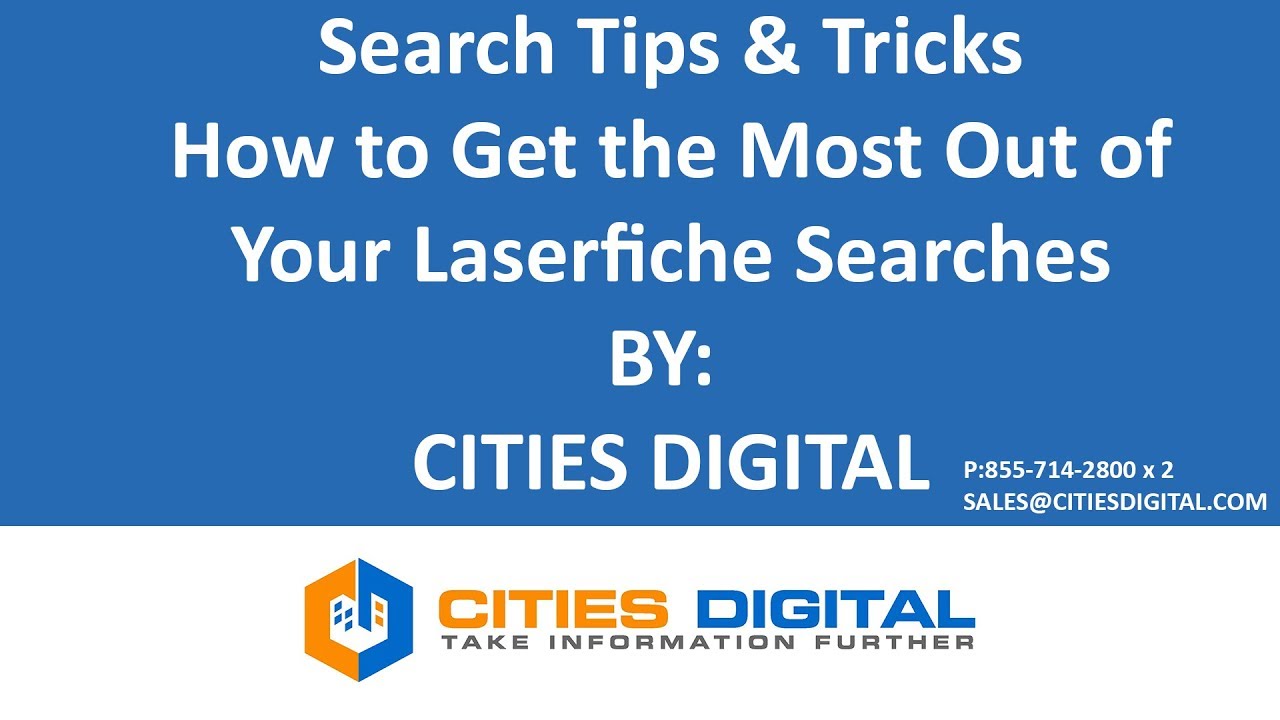Search Tips and Tricks: How to Get the Most Out of Your Laserfiche Searches - by CDI