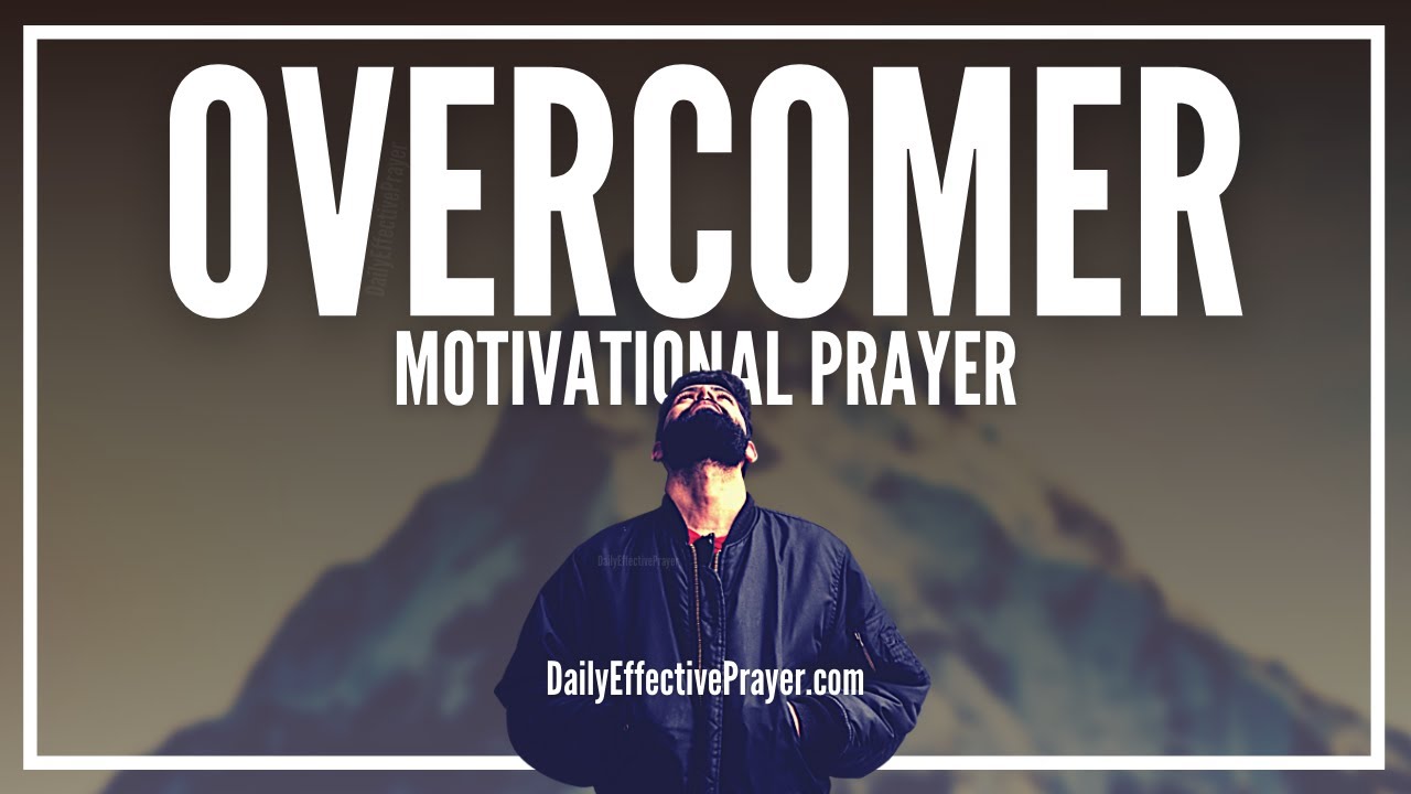 Motivational Prayer Of Faith To Overcome Obstacles You’re Facing | Pray This Today