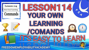 FEA LESSON114 YOUR OWN LEARNING/COMMANDS EASY LEARN ENGLISH.#freedomemployabilityacademy #feabooks