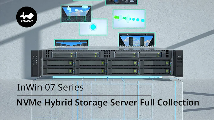 InWin 07 Series NVMe Hybrid Storage Server Full Collection