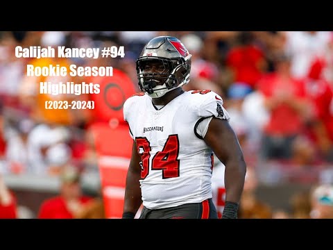 Calijah Kancey | ROOKIE Season Highlight Mix | Tampa Bay Buccaneers