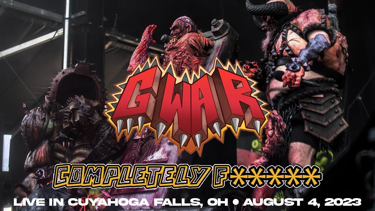 GWAR - Kills Fan / Completely F***** - Live In Cuyahoga Falls, OH