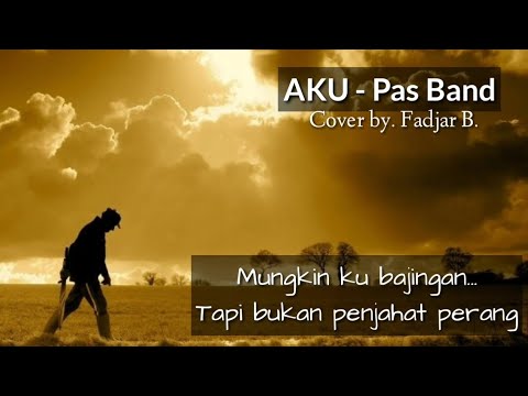 AKU - Pas Band (Cover Akustik) Audio Lirik - YouTube