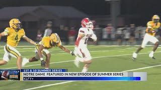 1st & 10 Summer Series: Notre Dame