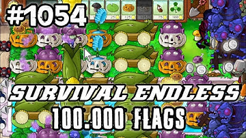 Plants vs Zombies Survival Endless 100000 Flags Part 1054 | 21060 - 21080 Flags