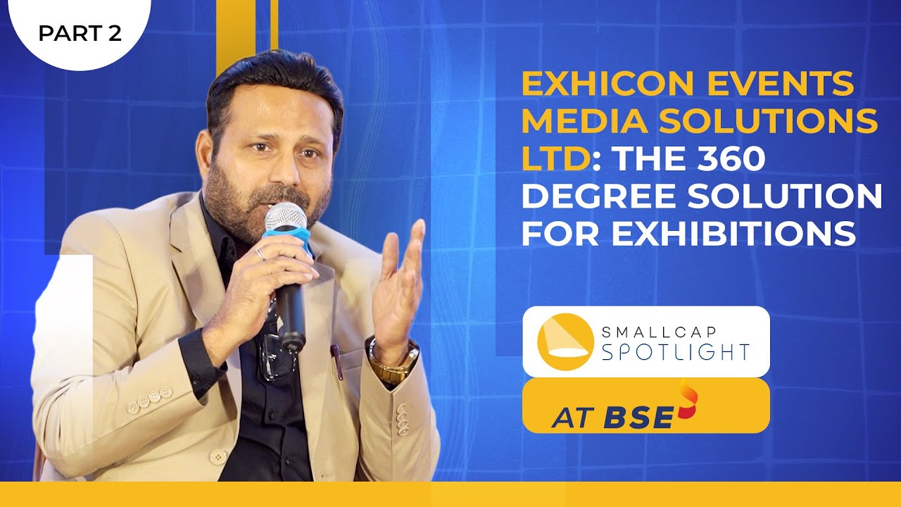 Part 2: SmallCap Spotlight at BSE - Exhicon Media Solutions Ltd. Leadership Conversation