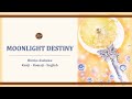Hiroko Asakawa - Moonlight Destiny [Kanji/Romaji/English Lyrics] Sailor Moon S
