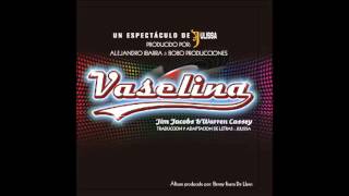 Video thumbnail of "Vaselina El Musical - Rayo Rebelde"