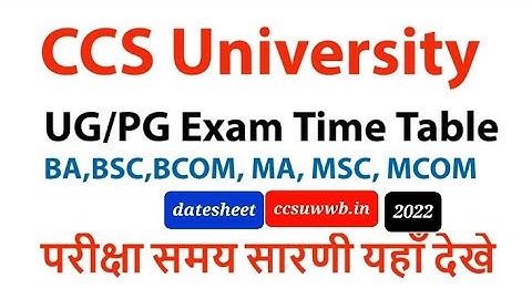 Ccsu Datesheet 2022|Ug/Pg Exam Time Table Ccsu 2022|B.a B.sc B.com Datesheet Ccsu 2022|All Easy
