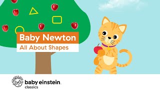 Learn Shapes for Toddlers | Baby Newton: All About Shapes | Baby Einstein