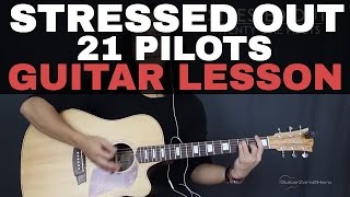 Stressed Out Twenty One Pilots Guitar Tutorial Lesson Acoustic