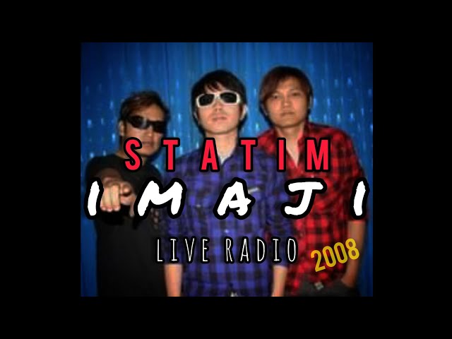 LIVE akustik IMAJI-STATIM Band @ Radio JAYAGIRI FM  (2008) class=