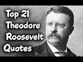 Teddy Roosevelt Quotes About America