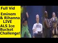 Full NEW Rihanna Eminem Epic LIVE ALS Ice Bucket Challenge New Best Funny Fails Celebrity Full NEW Rihanna Eminem Epic LIVE ALS Ice Bucket Challenge New Best Funny Fails Celebrity