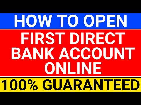 ?How to open First Direct bank account online | Online Banking