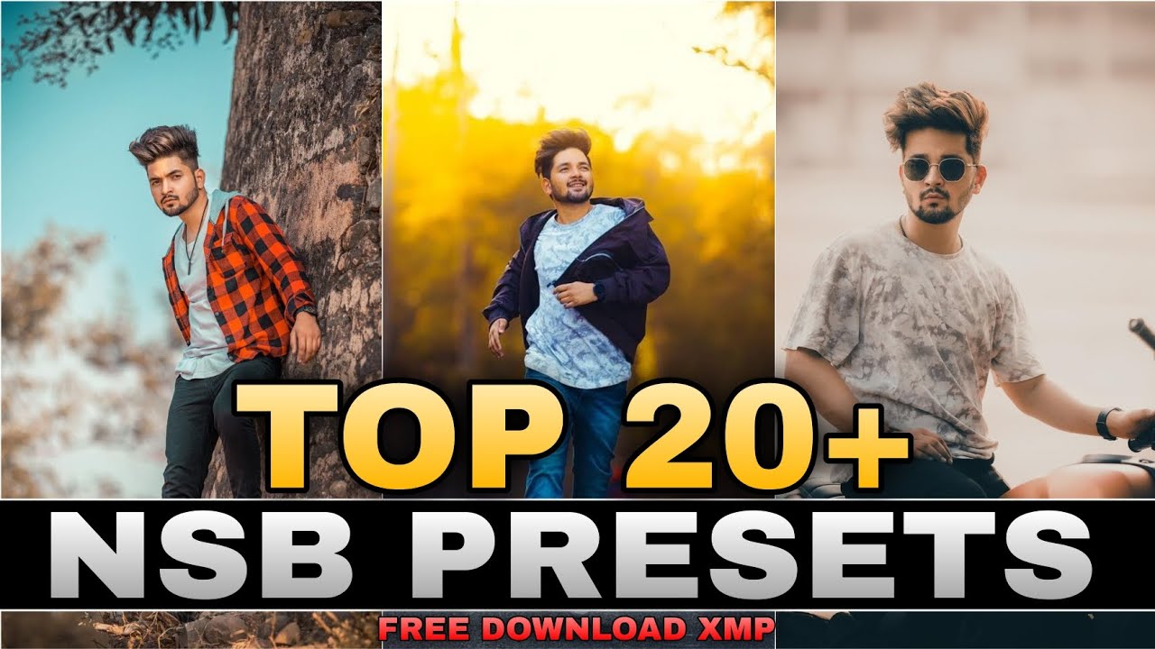 Top 20+ NSB Pictures Lightroom Presets Nsb pictures presets Adobe