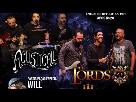 ACUSTICALL E THE LORDS - LIVE SHOW