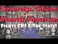 Sovereign Citizen Moorish American Fights CPS and The State!   FAIL with @juangalt3496