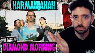 Karmanjakah - Diamond Morning | REACTION | This is NOT an album... this is an EXPERIENCE! WOW 🤯🤯🤯