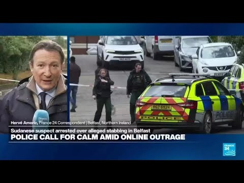 Police urge calm after brutal Belfast stabbing prompts far-right protest calls • FRANCE 24 English