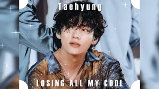 losing all my cool ✦ kim taehyung [fmv]