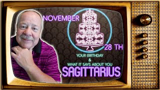 November 28th Sagittarius? This Astrology video is all about you. Send a unique Birthday Card!