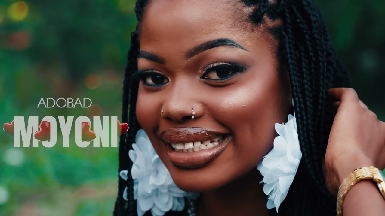 Moyoni - ADOBAD (Official music Video).