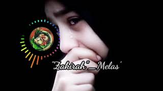 Lagu Gayo 2021 zakirah_'Melas'